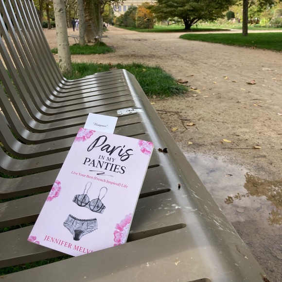 Copy of my book, "Paris in my Panties: Live Your Best (French Inspired) Life " - Picture 10 of 12